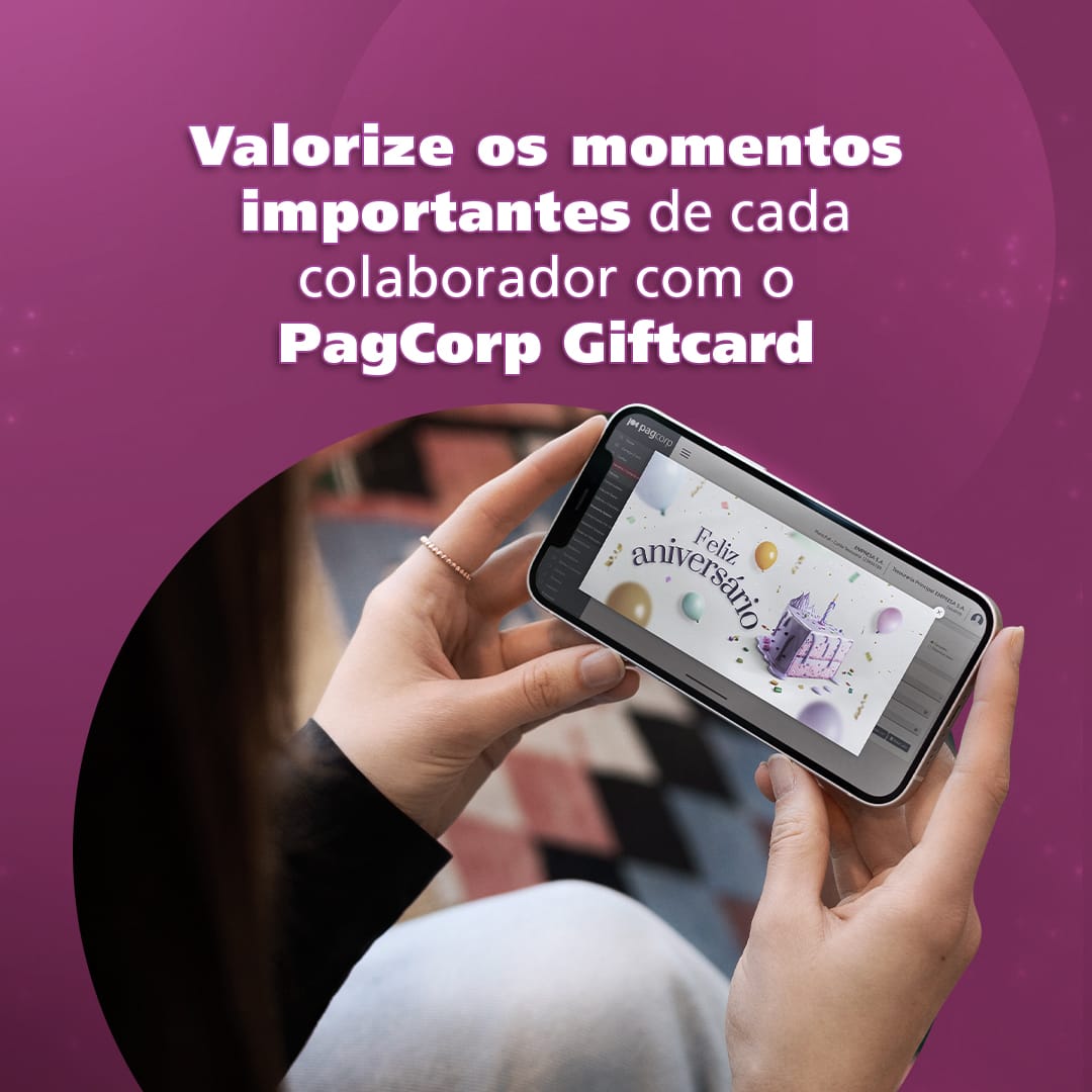 ‘PagCorp Giftcard’: solução para empresas escalarem com eficiência a premiação de fornecedores, parceiros e colaboradores